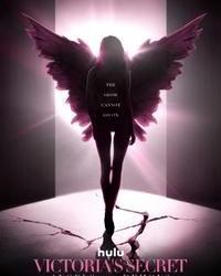 Victoria's Secret: Ангелы и демоны (2022) смотреть онлайн